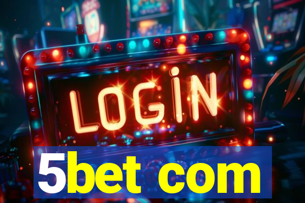 5bet com